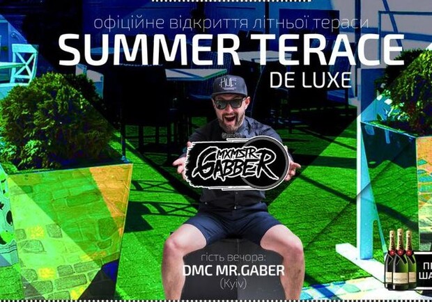 Афіша - Клуби - Офіційне відкриття літньої тераси "Summer terace De Luxe"